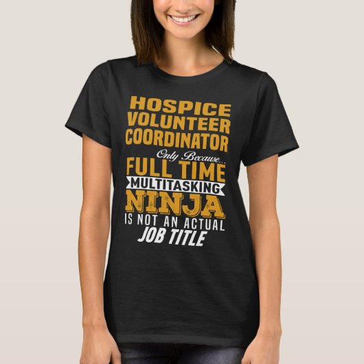 Hospice Volunteer Coordinator T-Shirt (Vorderseite)