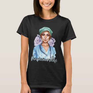 hospicenurselife Hospice T-Shirt