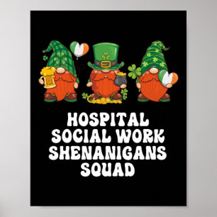 Hospital Social Work Gnomes Social Worker St. Patr Poster
