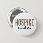 Hospitalhilfe | Pflege von Hospice | Krankenhausve Button (Vorne & Hinten)