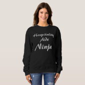 Hospitality Aide  Job Occupation  Work Title Sweatshirt (Vorne ganz)
