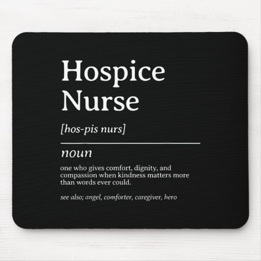 Hospizkrankenschwester Definition Mitgefühl Pflege Mousepad (Vorne)