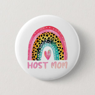 Host-Mama Rainbow Mother Day Liebe Niedlich Funny Button