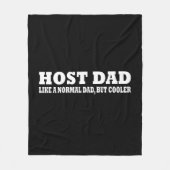 Host Vater wie ein normaler Vater, aber cooler Fleecedecke (Vorderseite)