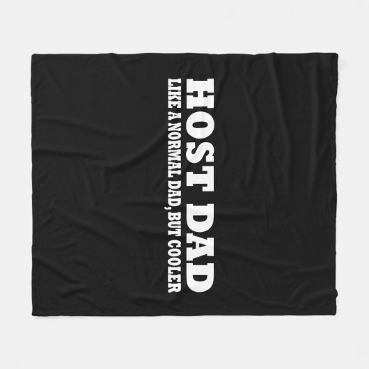 Host Vater wie ein normaler Vater, aber cooler Fleecedecke (Vorderseite (Horizontal))