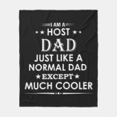 Host-Vater wie normaler Vater, aber viel cooler Fleecedecke (Vorderseite)