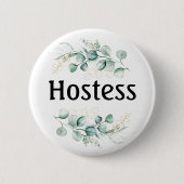 Hostess Eukalyptus Brautparty gibt Hochzeiten Button (Vorderseite)