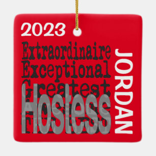 Hostess Extraordinaire CUSTOM Keramikornament