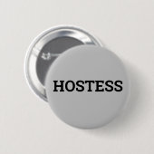 Hostess Minimalistisches Brautparty Geschenke Hoch Button (Vorne & Hinten)