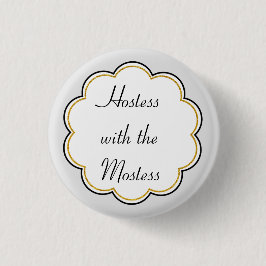 Hosteß mit dem Mostess | GoldgrenzParty Button