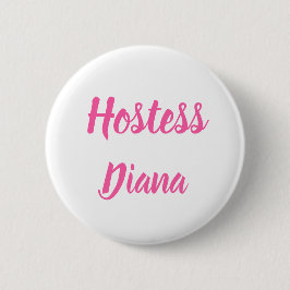 Hostess Pink Individuelle Name - Hochzeit Button