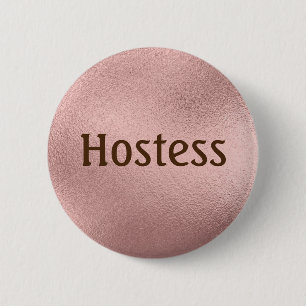 Hostess Rose Gold Brautparty Geschenke Hochzeit Button