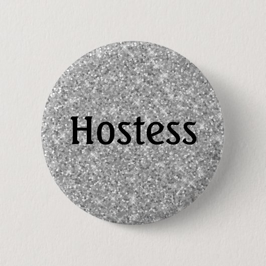 Hostess Silver Glitzer Brautparty Hochzeitsgeschen Button (Vorderseite)