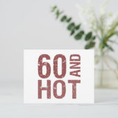 Hot 60. Geburtstag Postkarte (Stehend Vorderseite)