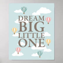 Hot Air Balloon Dream Big Little One Nursery Art