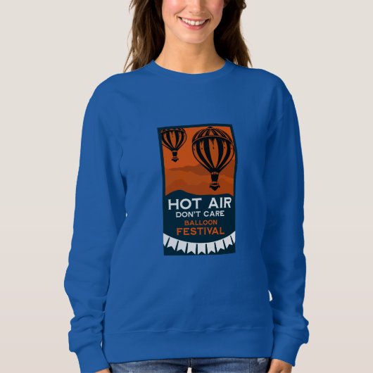 Hot Air Balloon Festival Sweatshirt (Vorderseite)