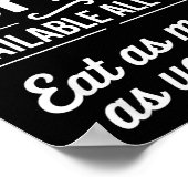 Hot Buffet Available All Day Eat As Much As You Li Poster (Ecke)