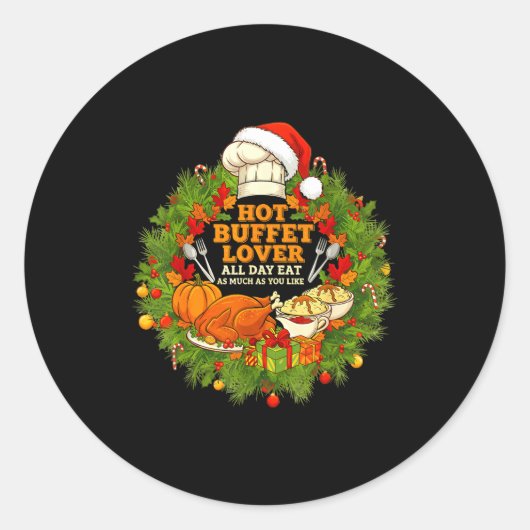 Hot Buffet Available All Day Eat Funny Holiday Foo Runder Aufkleber (Vorderseite)