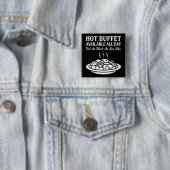 Hot Buffet Available All Day Funny Adult Humor Button (Beispiel)