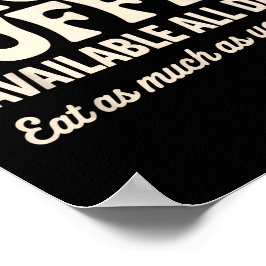 Hot Buffet Available All Day Funny Joke  Poster (Ecke)