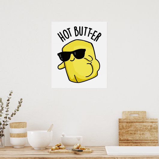 Hot Butter Funny Food Puff Poster (Küche)