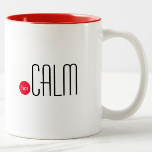 Hot Calm: Fun Technical Business Expression Zweifarbige Tasse