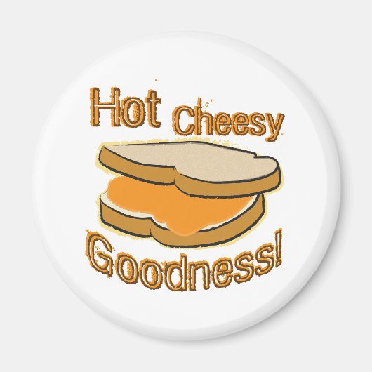 Hot Cheesy Goodness gegrillter Käse Sandwich Magnet (Vorne)