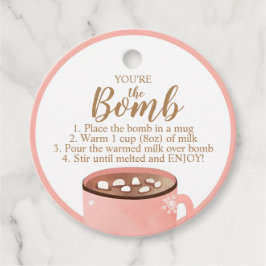 Hot Chocolate Bomb Tags Sie sind die Bombe Kakao Geschenkanhänger