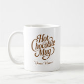 Hot Chocolate Custom Name Kaffeetasse (Links)
