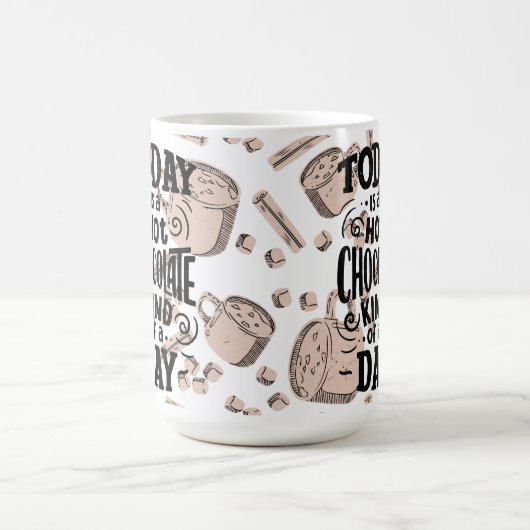 Hot Chocolate Kind of Day Kaffeetasse (Mittel)