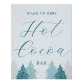 Hot Cocoa Bar Wonderland Quinceanera Warm Up Here Poster (Vorderseite)