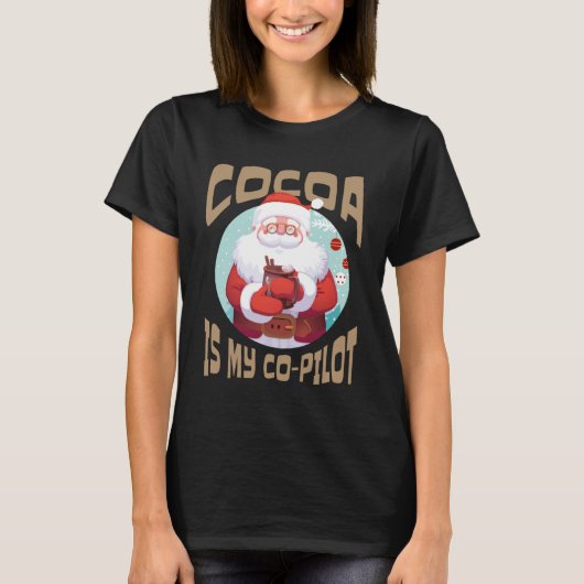 Hot Cocoa Co Pilot Santa Chocole T-Shirt (Vorderseite)