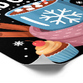 Hot Cocoa Kind Of Day Cozy Winter Drink Lover Fest Poster (Ecke)
