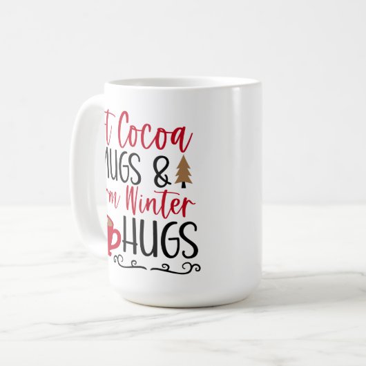 Hot Cocoa Tasse & Hugs (Vorderseite Links)