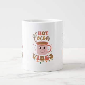 Hot Cocoa Vibes Specialty Mug Jumbo-Tasse