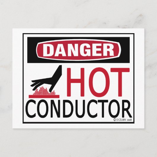 Hot Conductor Postkarte (Vorderseite)