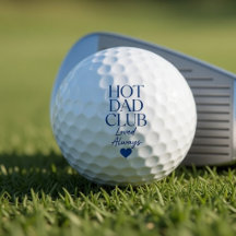 Hot Dad Club Golfbälle Geliebt Immer Lustig 