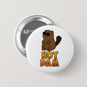 Hot Dam Funny Cool Beaver Pub Button (Vorne & Hinten)