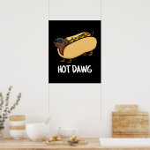Hot Dawg Funny Hot Dog in einem Bun Puff Dark BG Poster (Küche)