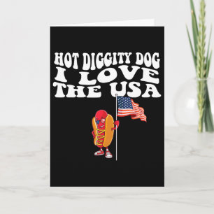 Hot Diggity Dog USA-Amerikanische Flagge 4. Juli V Karte