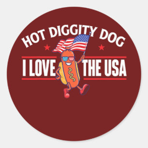 Hot Diggity Dog USA Flag 4. Juli Runder Aufkleber