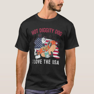 Hot Diggity Hund I Liebe USA Funny Vierte Jul T-Shirt