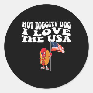 Hot Diggity Hund US amerikanische Flagge 4. Juli 4 Runder Aufkleber