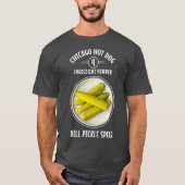Hot Dog Bug List Dill T-Shirt (Vorderseite)
