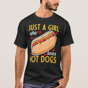 Hot Dog Eating Hot Dog nur ein Mädchen, die Lieben T-Shirt