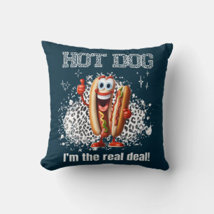 Hot Dog! Ich bin der echte Deal Kissen