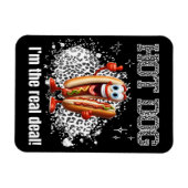 Hot Dog! Ich bin der echte Deal Magnet (Horizontal)