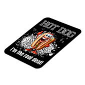 Hot Dog! Ich bin der echte Deal Magnet (Linke Seite)
