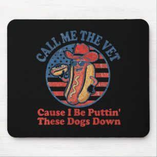 Hot-dog rufe den Tierarzt an, weil ich diese Hunde Mousepad