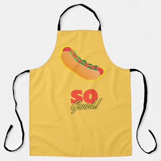 Hot Dog So gut! Schürze (Vorderseite)